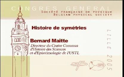 Histoire de symétries et Histoire des sciences