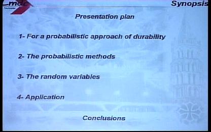 The probabilistic method: an efficient tool to take into account the parameters variability of modelling for durability design process