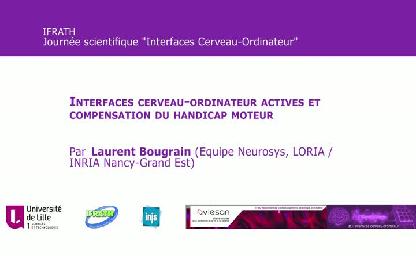 Interfaces cerveau-ordinateur actives et compensation du handicap moteur