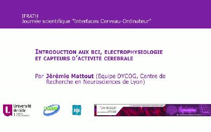 Introduction aux BCI, électrophysiologie et capteurs d’activité cérébrale