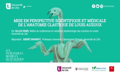 Mise en perspective scientifique et médicale de l’anatomie clastique de Louis Auzoux