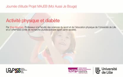 Journée d’étude Projet MAJEB - Part.1 - Activité physique et diabète