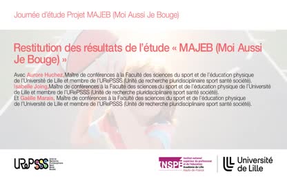 Journée d’étude Projet MAJEB - Part.2 - Restitution des résultats de l’étude et table ronde