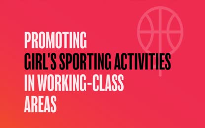 [Bienvenue au labo] Promoting girl&#39;s sporting activities in working-class areas - A path towards equality?