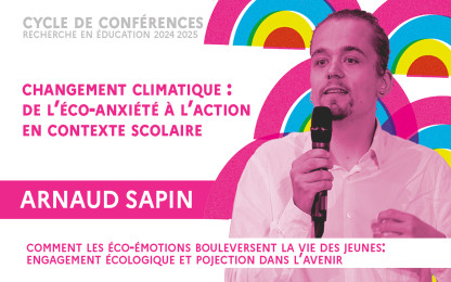 Changement climatique : comment les éco-émotions bouleversent la vie des jeunes ? - Arnaud Sapin