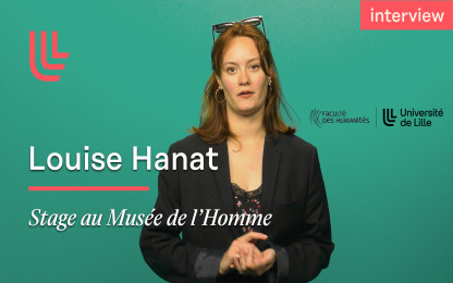 Faculté des Humanités – Louise Hanat
